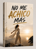 No me achico más ✨